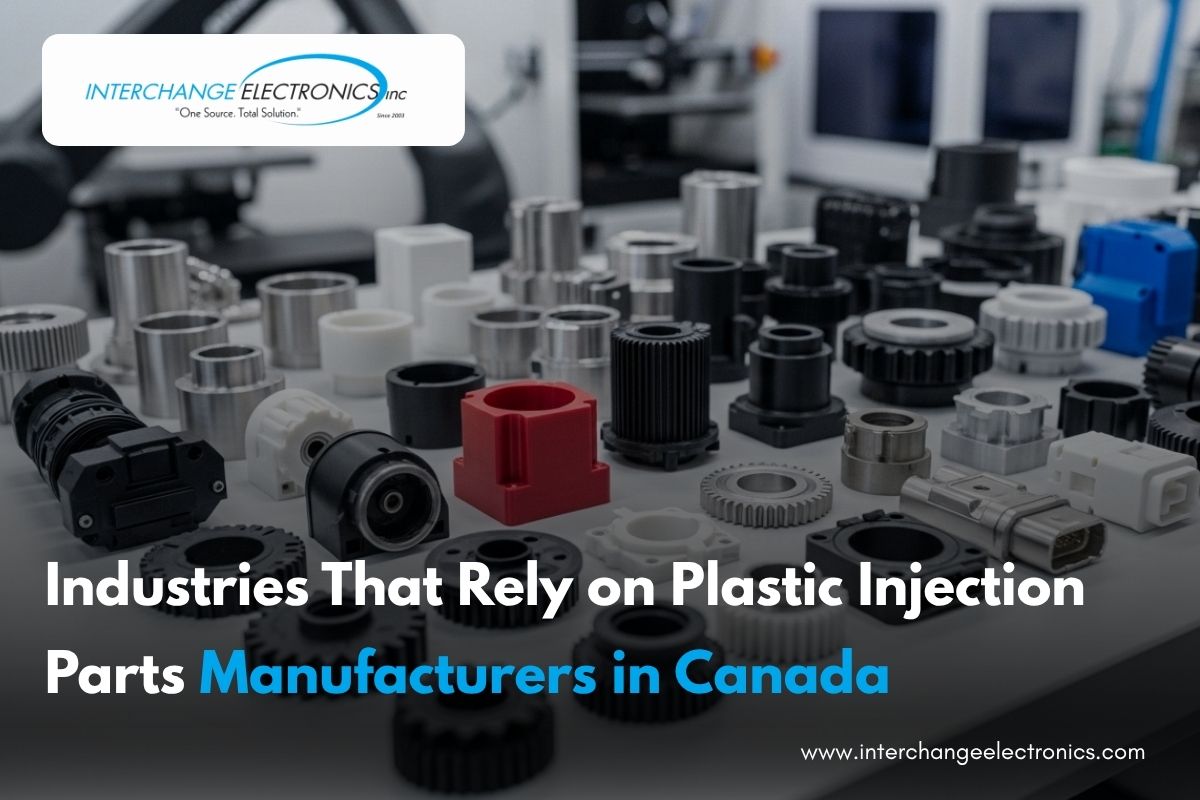 industries-that-rely-on-plastic-injection-parts-manufacturers-in-canada