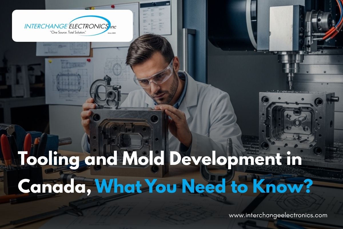 tooling-and-mold-development-in-canada-what-you-need-to-know