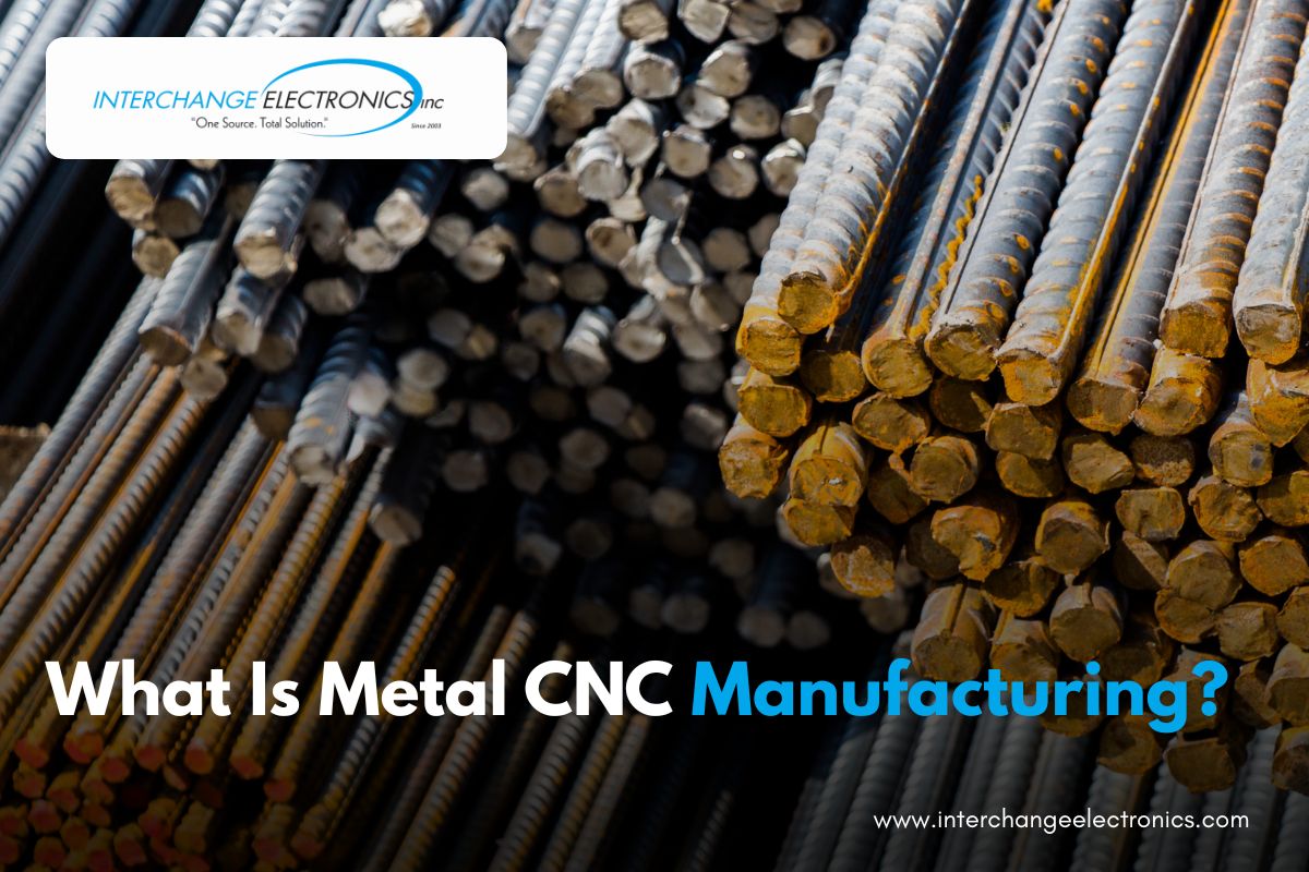 What Is Metal CNC Manufacturing